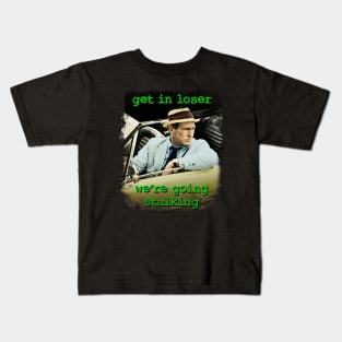 Kolchak The Night Stalker, Get In Loser by HomeStudio Kids T-Shirt